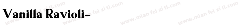 Vanilla Ravioli字体转换